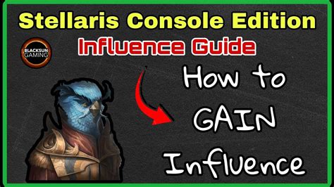 stellaris how to gain influence|How to Get More Influence in Stellaris